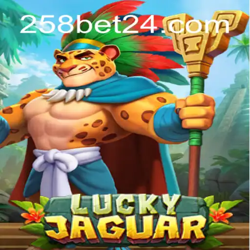 Explorando o Mundo Emocionante de LuckyJaguar com 258bet