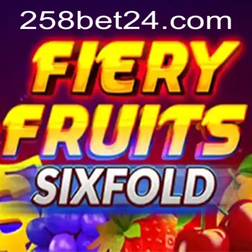 Explorando as Emoções do Jogo FieryFruitsSixFold na Plataforma 258bet